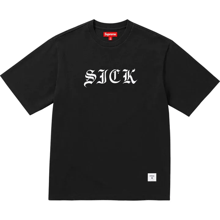 Supreme Sick S/S Top